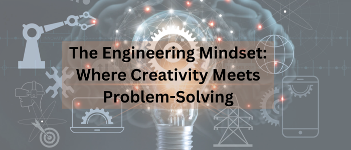 The Engineering Mindset